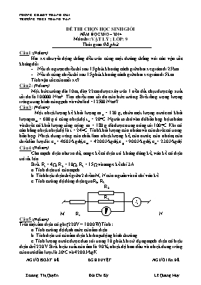 Đề thi chọn học sinh giỏi môn Vật lý Lớp 9 - Năm học 2013-2014 - Trường THCS Thanh Vân (Có đáp án)